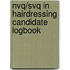 Nvq/Svq In Hairdressing Candidate Logbook