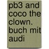 Pb3 And Coco The Clown. Buch Mit Audi
