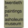 Twentieth C. Paintings in Asholeum Museum door Katharine Eustace