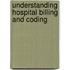 Understanding Hospital Billing And Coding