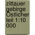 Zittauer Gebirge Östlicher Teil 1:10 000