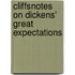 CliffsNotes on Dickens' Great Expectations
