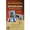 El Souvenir Spanish Phrasebook And Journal by Daniel Franklin