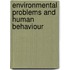 Environmental Problems And Human Behaviour