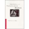 Femininity and the Physically Active Woman by Precilla Y.L. Choi