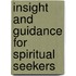 Insight and Guidance for Spiritual Seekers