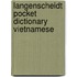 Langenscheidt Pocket Dictionary Vietnamese