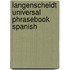 Langenscheidt Universal Phrasebook Spanish