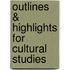 Outlines & Highlights for Cultural Studies