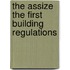 The Assize  The First Building Regulations