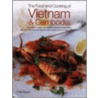 The Food and Cooking of Vietnam & Cambodia door Ghillie Basan