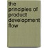 The Principles of Product Development Flow