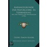 Anfangsgrunde Der Naturlehre, in Verbindung door Georg Simon Klügel