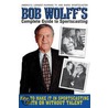 Bob Wolff's Complete Guide to Sportscasting door Bobby Wolff