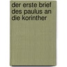 Der erste Brief des Paulus an die Korinther by Eckhard J. Schnabel