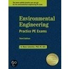 Environmental Engineering Practice Pe Exams door R.W. Schneiter