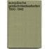 Europäische Goldschmiedearbeiten 1600-1940