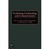 Evaluating Criminology and Criminal Justice