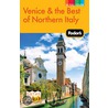 Fodor's Venice & The Best Of Northern Italy door Fodor's