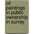 Oil Paintings in Public Ownership in Surrey