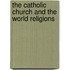 The Catholic Church And The World Religions