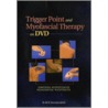 Trigger Point And Myofascial Therapy On Dvd door Konstantine Rizopoulos