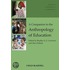 A Companion To The Anthropology Of Education