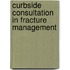 Curbside Consultation In Fracture Management