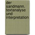 Der Sandmann. Textanalyse und Interpretation