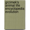 Grzimek's Animal Life Encyclopedia Evolution door Bernhard Grzimek