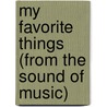 My Favorite Things (from the Sound of Music) door Hamm Rodgers