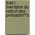 Trait L Mentaire Du Calcul Des Probabilit?'s