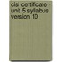 Cisi Certificate - Unit 5 Syllabus Version 10