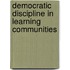 Democratic Discipline In Learning Communities