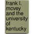 Frank L. Mcvey and the University of Kentucky