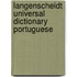 Langenscheidt Universal Dictionary Portuguese