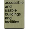 Accessible and Usable Buildings and Facilities by International Code Council