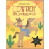 Cowboy Things to Make and Do [With Sticker(s)]