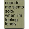 Cuando me siento solo/ When I'm Feeling Lonely by Trace Moroney