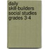 Daily Skill-Builders Social Studies Grades 3-4