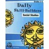 Daily Skill-Builders Social Studies Grades 3-4 door Kate O'Halloran
