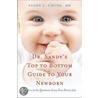 Dr Sandy's Top To Bottom Guide To Your Newborn door Sandy L. Chung