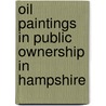 Oil Paintings in Public Ownership in Hampshire by Sonia Roe
