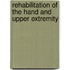 Rehabilitation Of The Hand And Upper Extremity