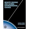 Remote Sensing And Global Environmental Change door Sam Purkis