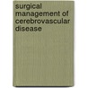 Surgical Management Of Cerebrovascular Disease door A. Laakso
