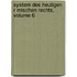 System Des Heutigen R Mischen Rechts, Volume 6