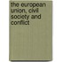 The European Union, Civil Society And Conflict