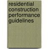 Residential Construction Performance Guidelines by National Association of Home Builders