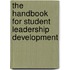 The Handbook For Student Leadership Development